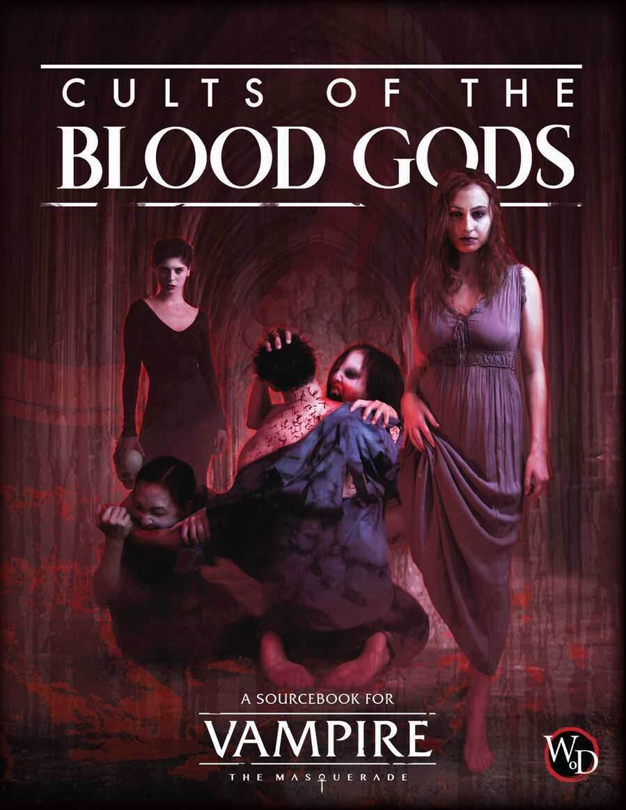 Vampire The Masquerade: 5th Edition - Cults of the Blood Gods -