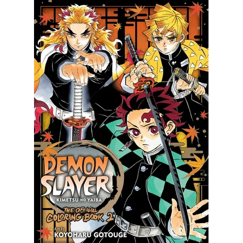 Demon Slayer: Kimetsu No Yaiba: The Official Coloring Book 2