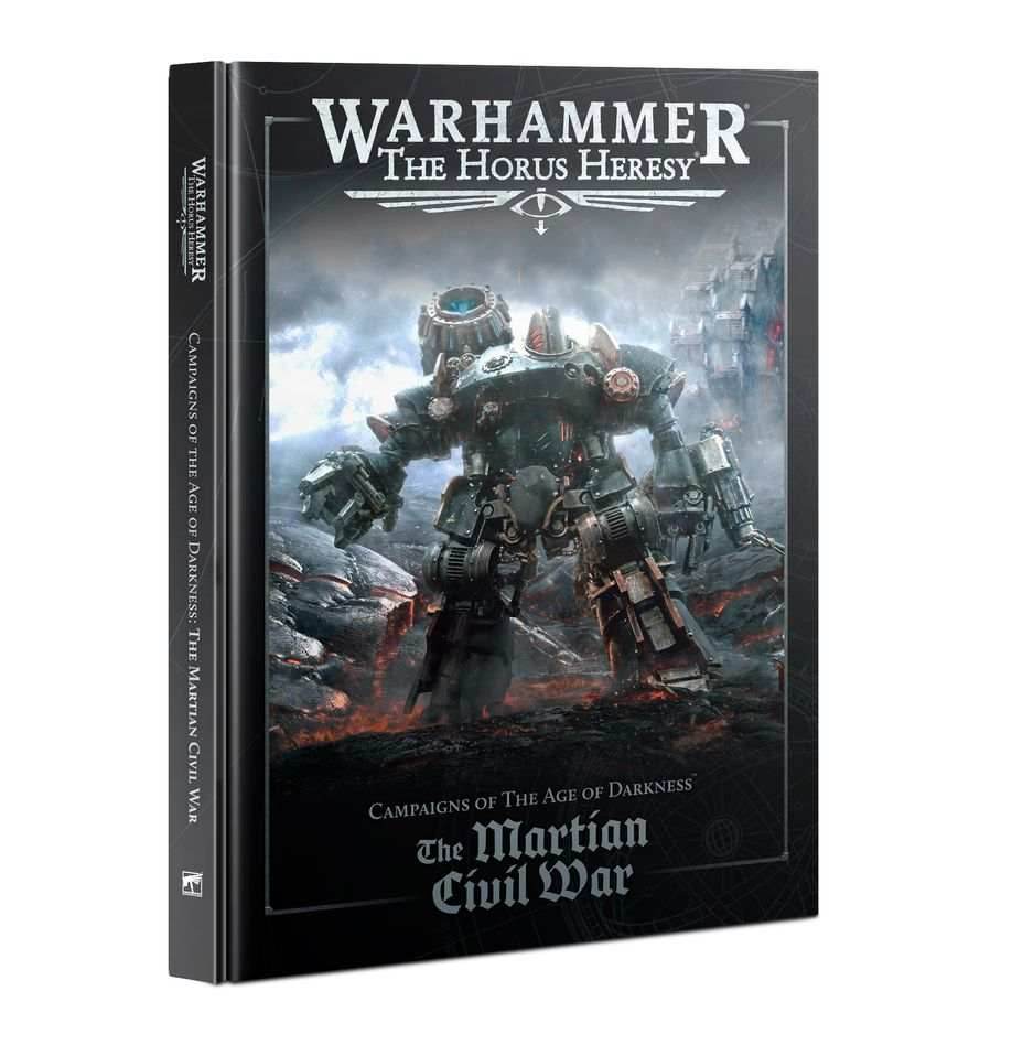 Warhammer 40K: The Horus Heresy – Campaigns of The Age of Darkness: The Martian Civil War -