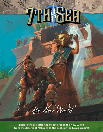 7th Sea: The New World -