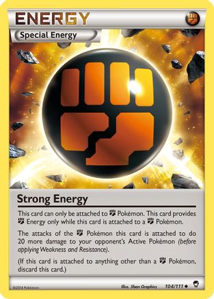 Strong Energy 104/111 - XY Furious Fists Reverse Holofoil