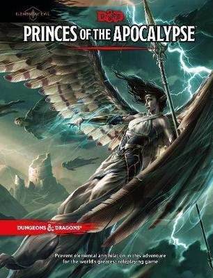 Dungeons & Dragons - Princes of the Apocalypse (Hardcover) -