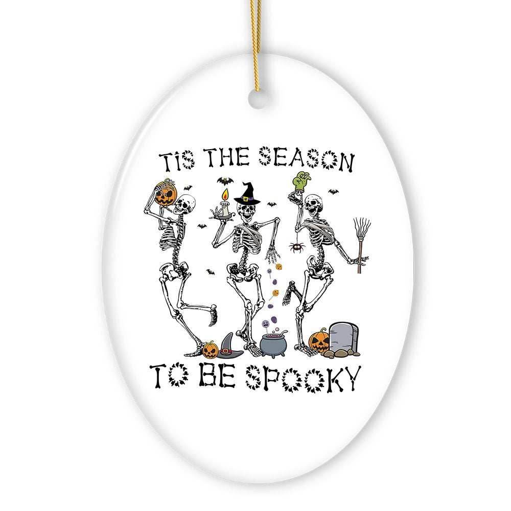 Dancing Playful Skeletons Tis the Season to be Spooky Ornament, Halloween Horror Tree Decoration - Oval