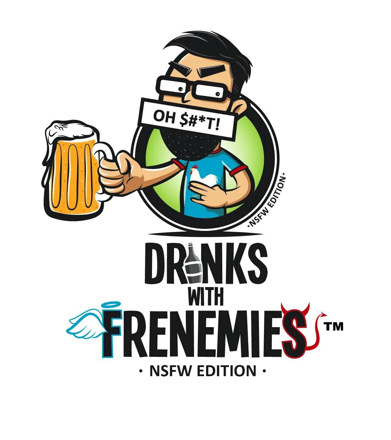 Drinks with Frenemies - NSFW Edition -