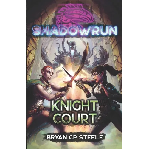 Shadowrun: Knight Court