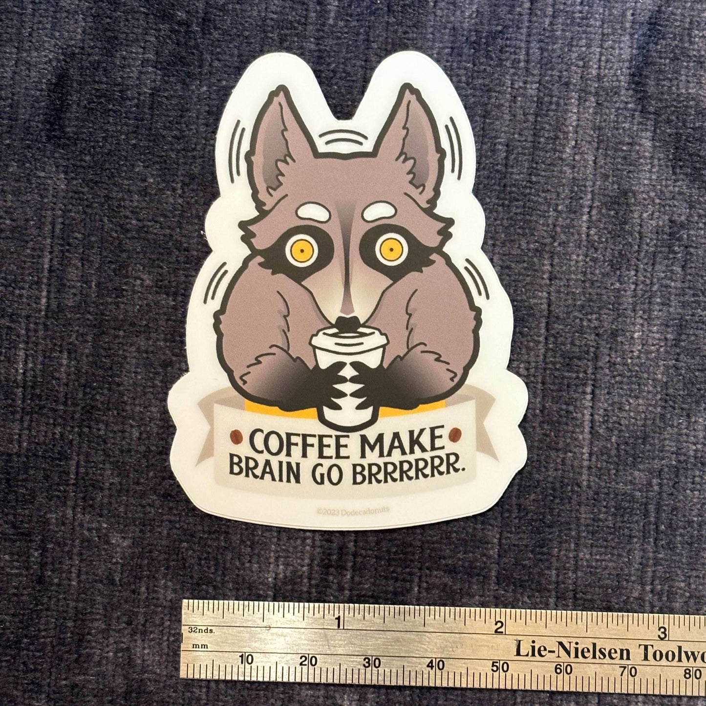 Coffee Make Brain Go Brrrrr – Raccoon Vinyl Sticker -
