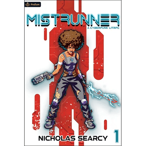 Mistrunner: A Cyberpunk Litrpg - Paperback -