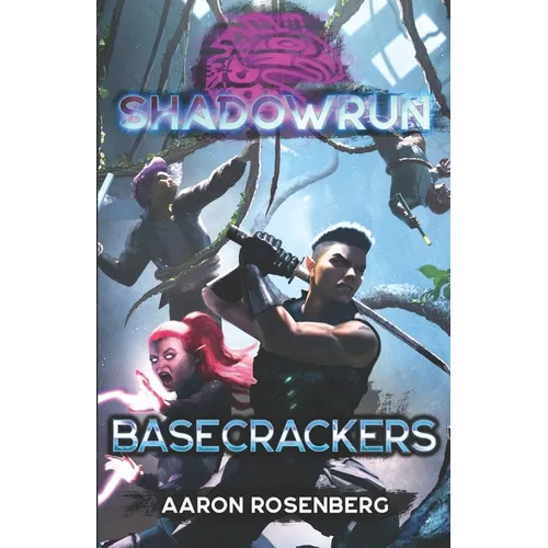 Shadowrun: Basecrackers
