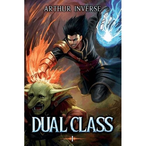 Dual Class: A LitRPG Adventure - Paperback -