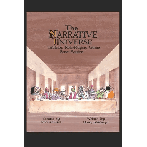 The Narrative Universe Tabletop RPG: Base Edition - Paperback -