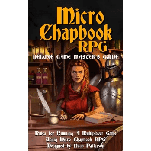 Micro Chapbook RPG: Deluxe Game Master's Guide - Paperback -