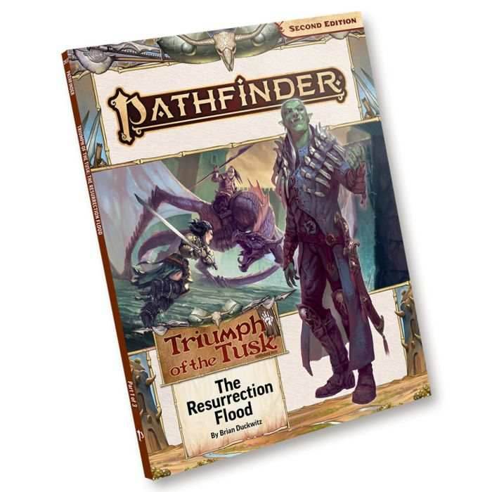 Pathfinder: 2nd Edition Adventure Path: The Resurrection Flood Triumph of the Tusk (1 of 3) -