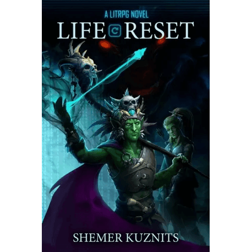 Life Reset: A LitRPG Novel - Paperback -