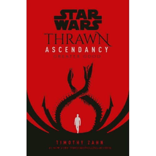 Star Wars: Thrawn Ascendancy (Book II: Greater Good) - Hardcover -