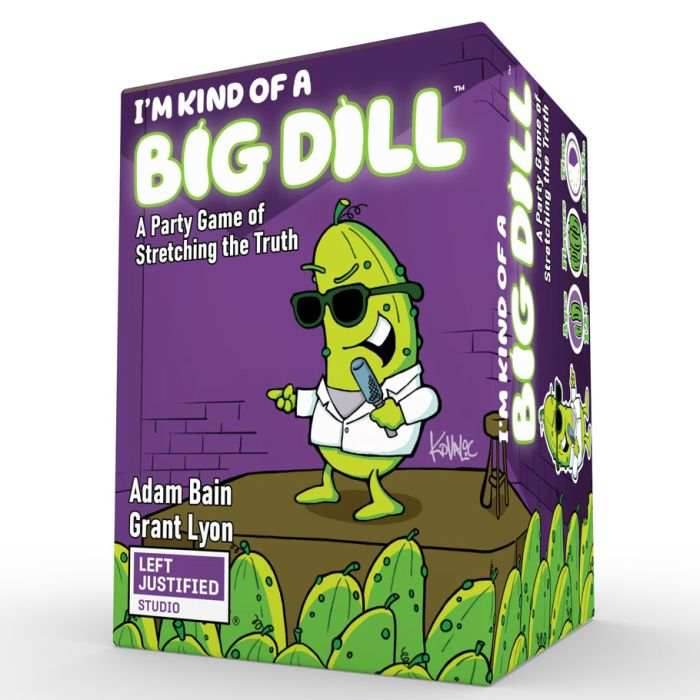 I'm Kind of a Big Dill -