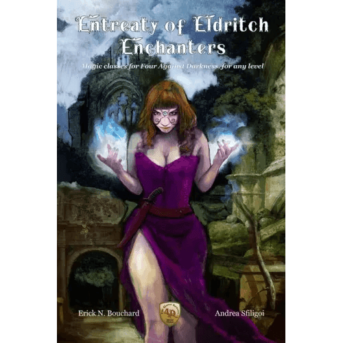 Entreaty of Eldritch Enchanters: Magic classes for Four Against Darkness, for any level - Paperback -