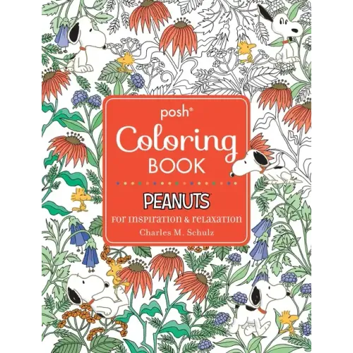 Posh Adult Coloring Book: Peanuts for Inspiration & Relaxation