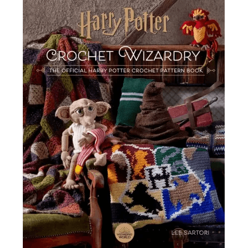 Harry Potter: Crochet Wizardry Crochet Patterns Harry Potter Crafts: The Official Harry Potter Crochet Pattern Book - Hardcover -