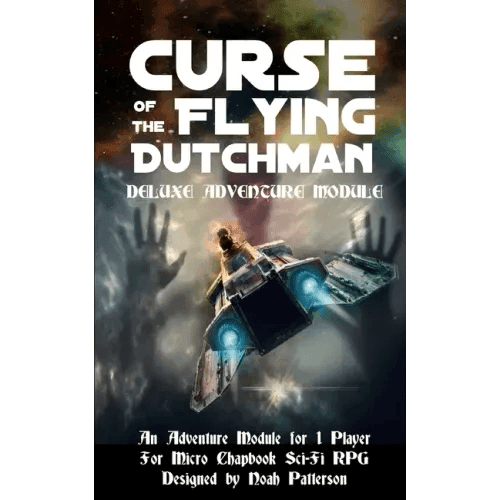 Curse of the Flying Dutchman: Deluxe Adventure Module - Paperback -
