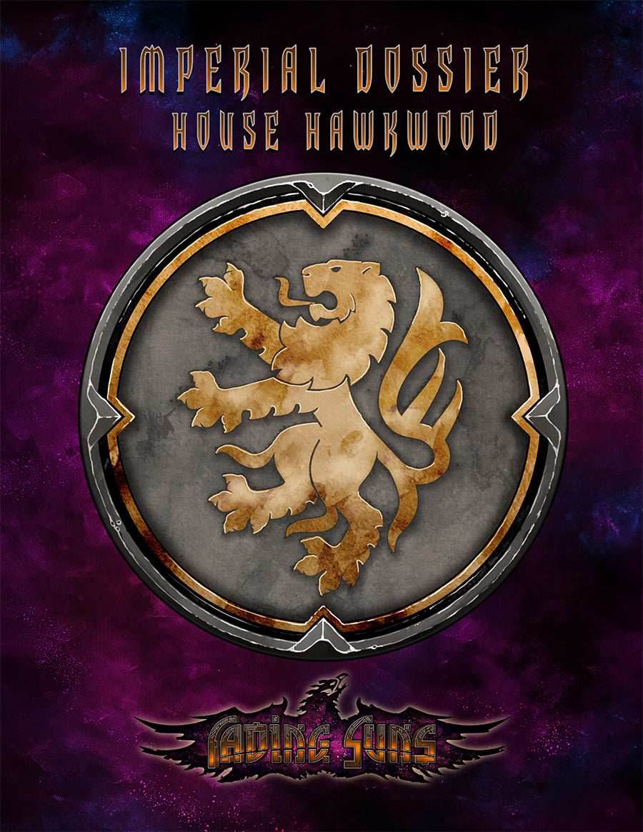 Fading Suns RPG: House Hawkwood - Imperial Dossier -