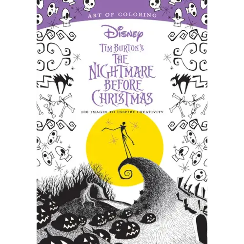 Art of Coloring: Tim Burton's the Nightmare Before Christmas: 100 Images to Inspire Creativity