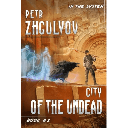City of the Undead (In the System Book #2): LitRPG Series - Paperback -