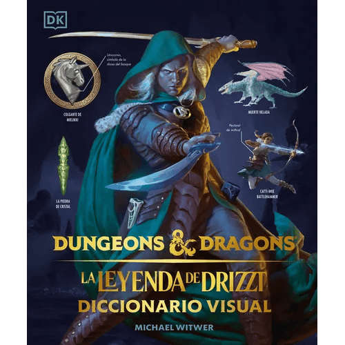 Dungeons & Dragons: La Leyenda de Drizzt (the Legend of Drizzt): Diccionario Visual - Hardcover -