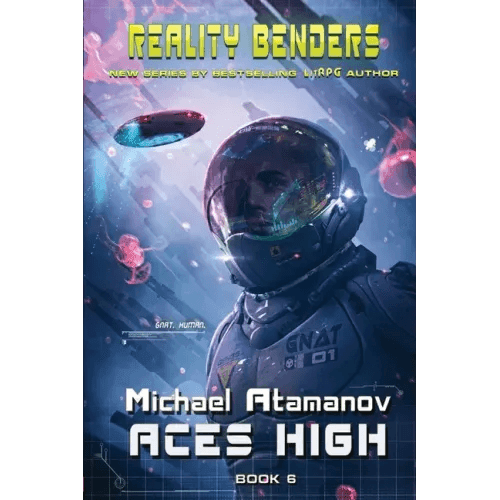 Aces High (Reality Benders Book #6): LitRPG Series - Paperback -