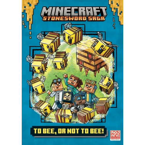 To Bee, or Not to Bee! (Minecraft Stonesword Saga #4) - Hardcover -