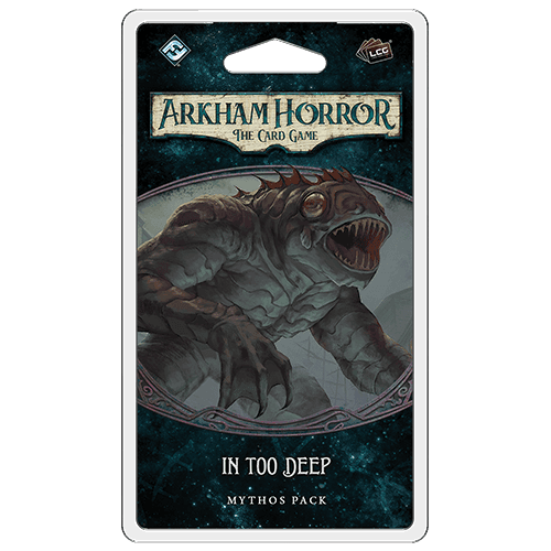Arkham Horror LCG: In Too Deep -