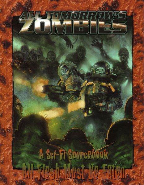 All Tomorrow's Zombies -