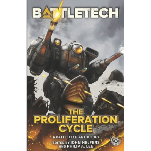 BattleTech: The Proliferation Cycle - Paperback -