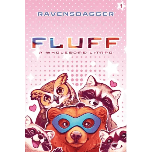 Fluff: A Wholesome LitRPG - Paperback -