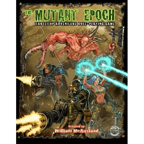 The Mutant Epoch: Tabletop Adventure Role-Playing Game - Paperback -