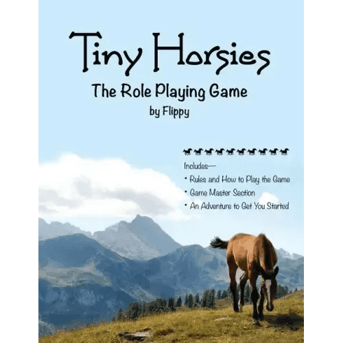 Tiny Horsies: The Role Playing Game - Paperback -