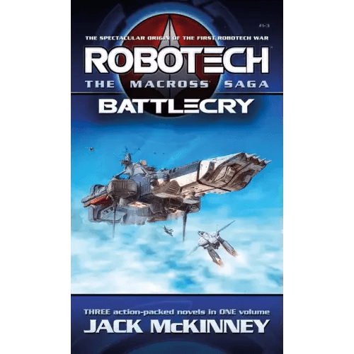 Robotech - The Macross Saga: Battlecry, Vol 1-3 - Paperback -