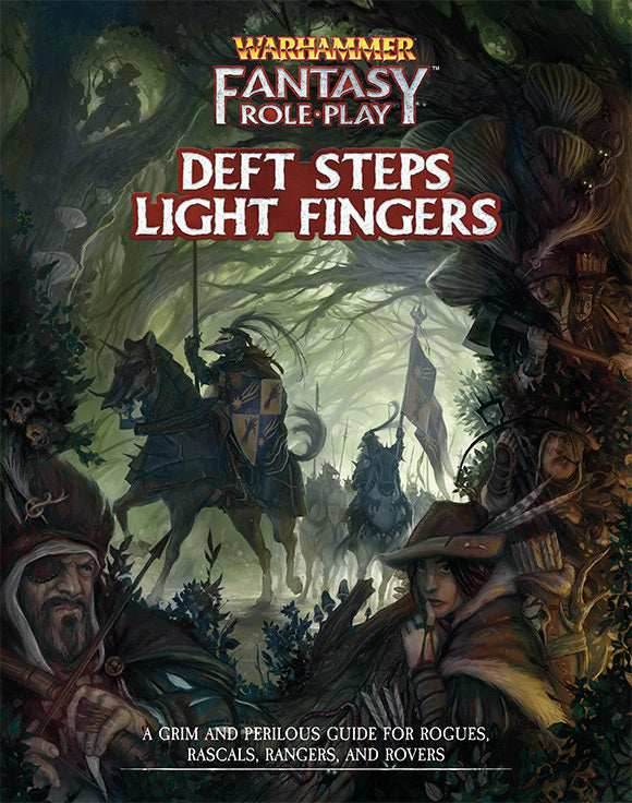 Warhammer FRP - Deft Steps Light Fingers -