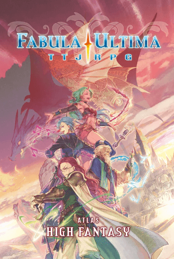 Fabula Ultima: Atlas - High Fantasy -