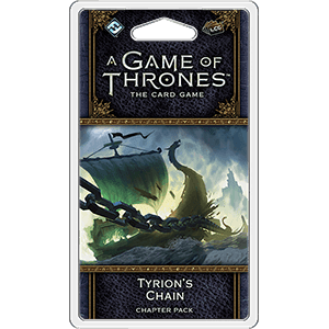 A Game of Thrones LCG 2nd Edition: Tyrion's Chain -