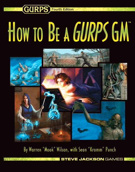 How to be a GURPS GM -