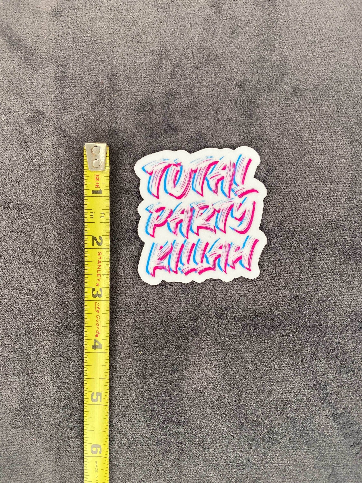 Total Party Killah Sticker -