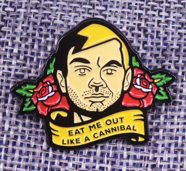 Jeffrey Dahmer Cannibal Enamel Pins Near Me -