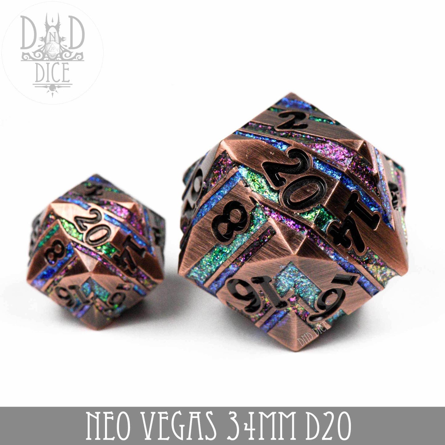 Neo Vegas Metal 34mm D20 -