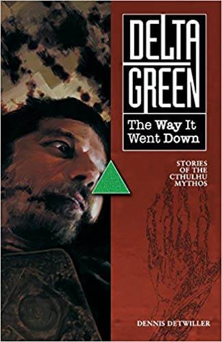 Delta Green: The Way it Went Down -