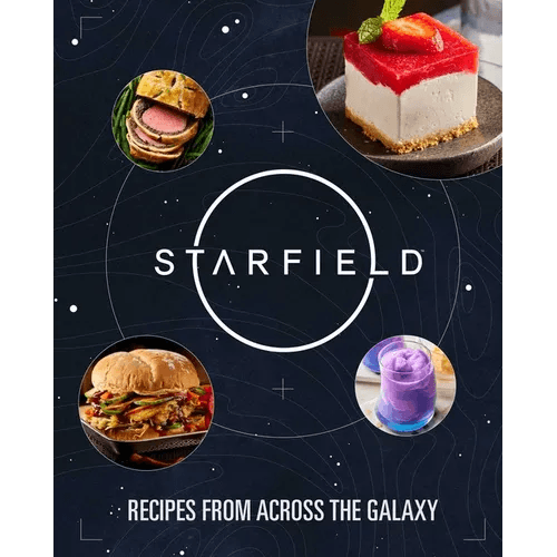 Starfield: The Official Cookbook: Recipes from Across the Galaxy - Hardcover -