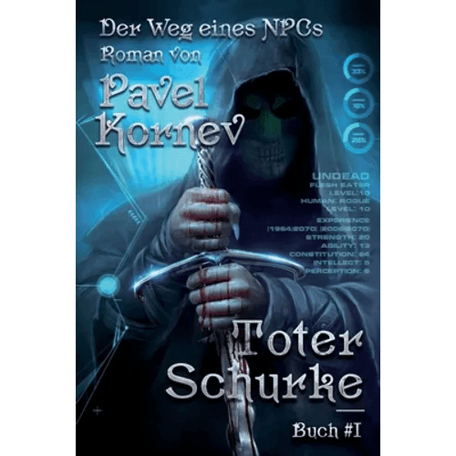 Toter Schurke (Der Weg eines NPCs Buch #I): LitRPG-serie - Paperback -