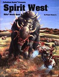 RIFTS World Book 15: Spirit West -