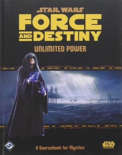 Star Wars Force and Destiny: Unlimited Power -