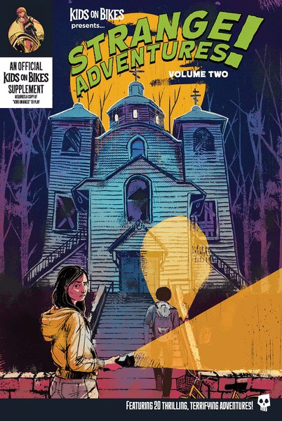 Strange Adventures Volume Two (Kids on Bikes) -