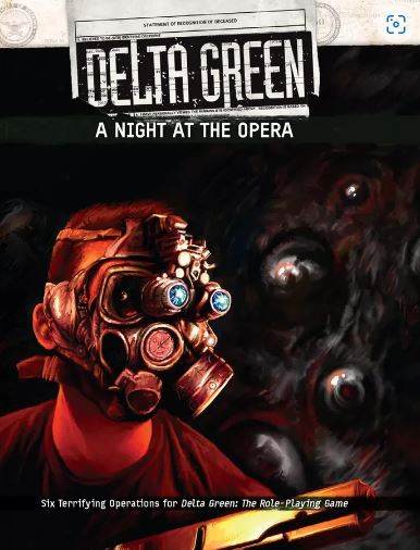 Delta Green: A Night at the Opera -